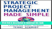 New Book Strategic Project Management Made Simple: Practical Tools for Leaders and Teams