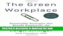 New Book The Green Workplace: Sustainable Strategies that Benefit Employees, the Environment, and