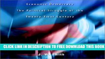 New Book Economic Democracy the Political Struggle of the Twenty-First Century