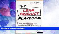 Big Deals  The Lean Product Playbook: How to Innovate with Minimum Viable Products and Rapid