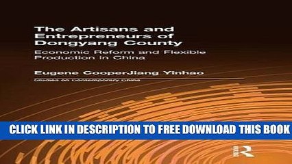 Collection Book The Artisans and Entrepreneurs of Dongyang County: Economic Reform and Flexible