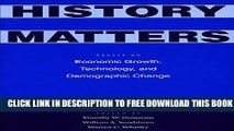 Collection Book History Matters: Essays on Economic Growth, Technology, and Demographic Change