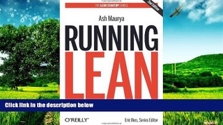 Must Have  Running Lean: Iterate from Plan A to a Plan That Works (Lean (O Reilly))  READ Ebook