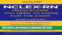 Collection Book Kaplan NCLEX-RN Medications You Need to Know for the Exam