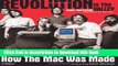 New Book Revolution in The Valley [Paperback]: The Insanely Great Story of How the Mac Was Made