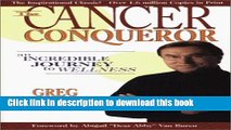 Collection Book The Cancer Conqueror: An Incredible Journey to Wellness
