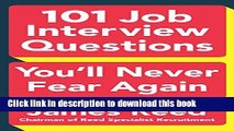 Collection Book 101 Job Interview Questions You ll Never Fear Again
