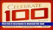 Collection Book Celebrate 100: Centenarian Secrets to Success in Business and Life
