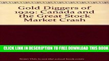 New Book Gold diggers of 1929: Canada and the great stock market crash