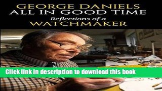 Collection Book All in Good Time: Reflections of a Watchmaker
