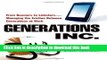 Collection Book Generations, Inc.: From Boomers to Linksters - Managing the Friction Between