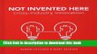 Collection Book Not Invented Here: Cross-industry Innovation