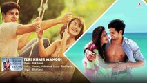 Teri Khair Mangdi - Full Audio - Baar Baar Dekho - Sidharth Malhotra & Katrina Kaif - Bilal Saeed Full HD 1080p