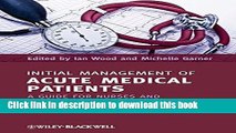 Collection Book Initial Management of Acute Medical Patients: A Guide for Nurses and Healthcare