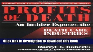 New Book Profits of Death: An Insider Exposes the Death Care Industries
