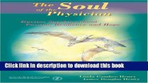 New Book Soul of the Physician: Doctors Speaking About Passion Resilience and Hope