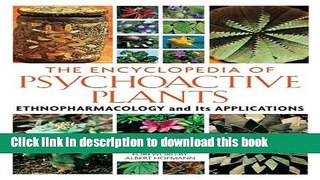 Collection Book The Encyclopedia of Psychoactive Plants: Ethnopharmacology and Its Applications