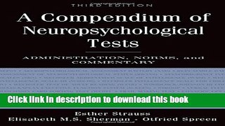 Collection Book A Compendium of Neuropsychological Tests: Administration, Norms, and Commentary