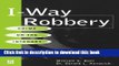 [New] EBook I-Way Robbery: Crime on the Internet Free Online