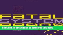 [New] PDF Fatal System Error: The Hunt for the New Crime Lords Who are Bringing Down the Internet