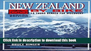 [PDF] New Zealand by Bike: 14 Tours Geared for Discovery Full Online