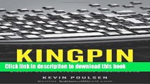 [New] EBook Kingpin: How One Hacker Took Over the Billion-Dollar Cybercrime Underground Free