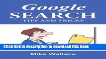 [New] PDF Google Search Tips and Tricks Free Online