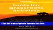 [PDF] Patagonia Tools for Grassroots Activists: Best Practices for Success in the Environmental