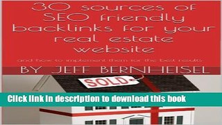 [New] EBook 30 sources of SEO friendly backlinks for your real estate website Free Books