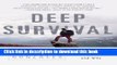 [PDF] Deep Survival: Who Lives, Who Dies, and Why: Who Lives, Who Dies and Why Popular Online