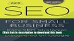 [New] EBook SEO for Small Business: Easy SEO Strategies to Get Your Website Discovered on Google