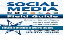 [New] EBook Social Media Field Guide: Discover the Strategies, Tactics and Tools for Successful