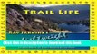 [PDF] Trail Life: Ray Jardine s Lightweight Backpacking Full Colection