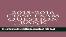 [PDF] 2015-2016 CISSP Exam Question Bank: 4000  Q A, Explained 2 of 5 (Exam Bank 2 of 5) (Volume