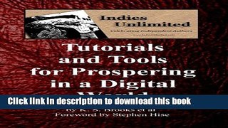 [New] EBook Indies Unlimited: Tutorials and Tools for Prospering in a Digital World Free Books