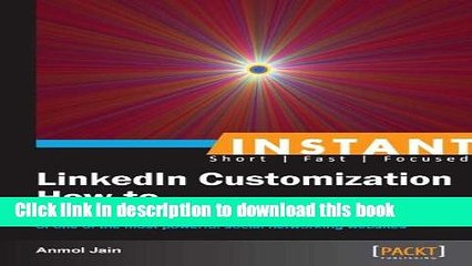 [New] EBook Instant LinkedIn Customization How-to Free Books