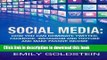 [New] PDF Social Media: How you can dominate Twitter, Facebook, Instagram and Youtube and make