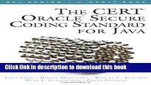 [PDF] The CERT Oracle Secure Coding Standard for Java (SEI Series in Software Engineering) Full