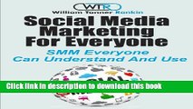[New] PDF Social Media Marketing For Everyone: SMM For Everyone To Understand And Use Free Download