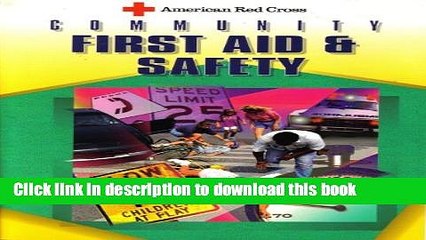 下载视频: [PDF] American Red Cross Community First Aid and Safety Popular Online