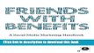 [New] EBook Friends with Benefits: A Social Media Marketing Handbook Free Download