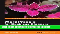 [New] EBook WordPress 3 For Business Bloggers Free Books
