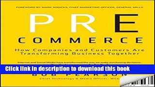 [New] EBook Pre-Commerce: How Companies and Customers are Transforming Business Together Free Books