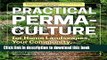 [PDF] Practical Permaculture: for Home Landscapes, Your Community, and the Whole Earth Full