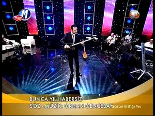 ORHAN GENCEBAY BUNCA YIL HABERSİZ ENSTÜRAMANTEL