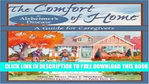[PDF] The Comfort of Home for Alzheimer s Disease: A Guide for Caregivers Full Online