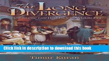 [PDF] The Long Divergence: How Islamic Law Held Back the Middle East Popular Online
