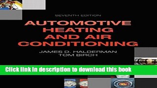 [PDF] Automotive Heating and Air Conditioning (7th Edition) (Automotive Systems Books) Popular
