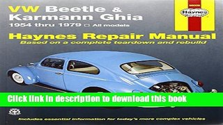 [PDF] VW Beetle   Karmann Ghia 1954 through 1979 All Models (Haynes Repair Manual) Popular Colection