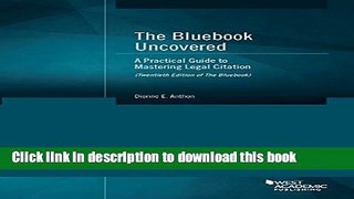 [PDF] The Bluebook Uncovered: A Practical Guide to Mastering Legal Citation (Twentieth Ed. of